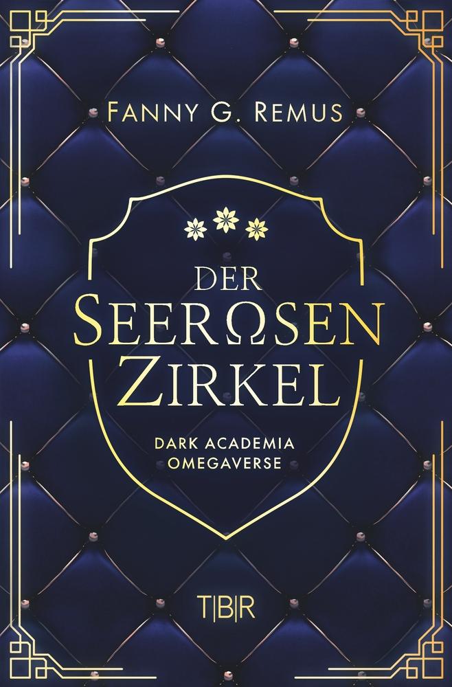 Cover: 9783757993252 | Der Seerosenzirkel | Dark Academia Omegaverse | Fanny Remus | Buch