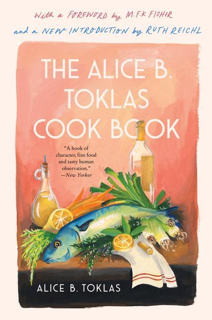 Cover: 9780063043800 | The Alice B. Toklas Cook Book | Alice B Toklas | Taschenbuch | 2021