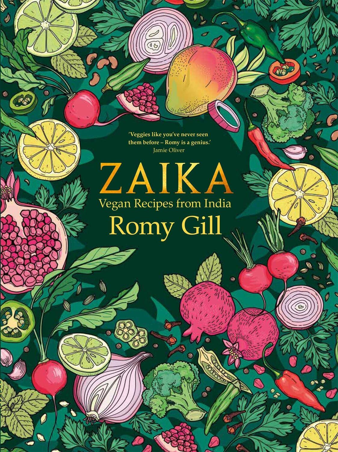 Cover: 9781841883052 | Zaika | Vegan recipes from India | Romy Gill | Buch | Englisch | 2019