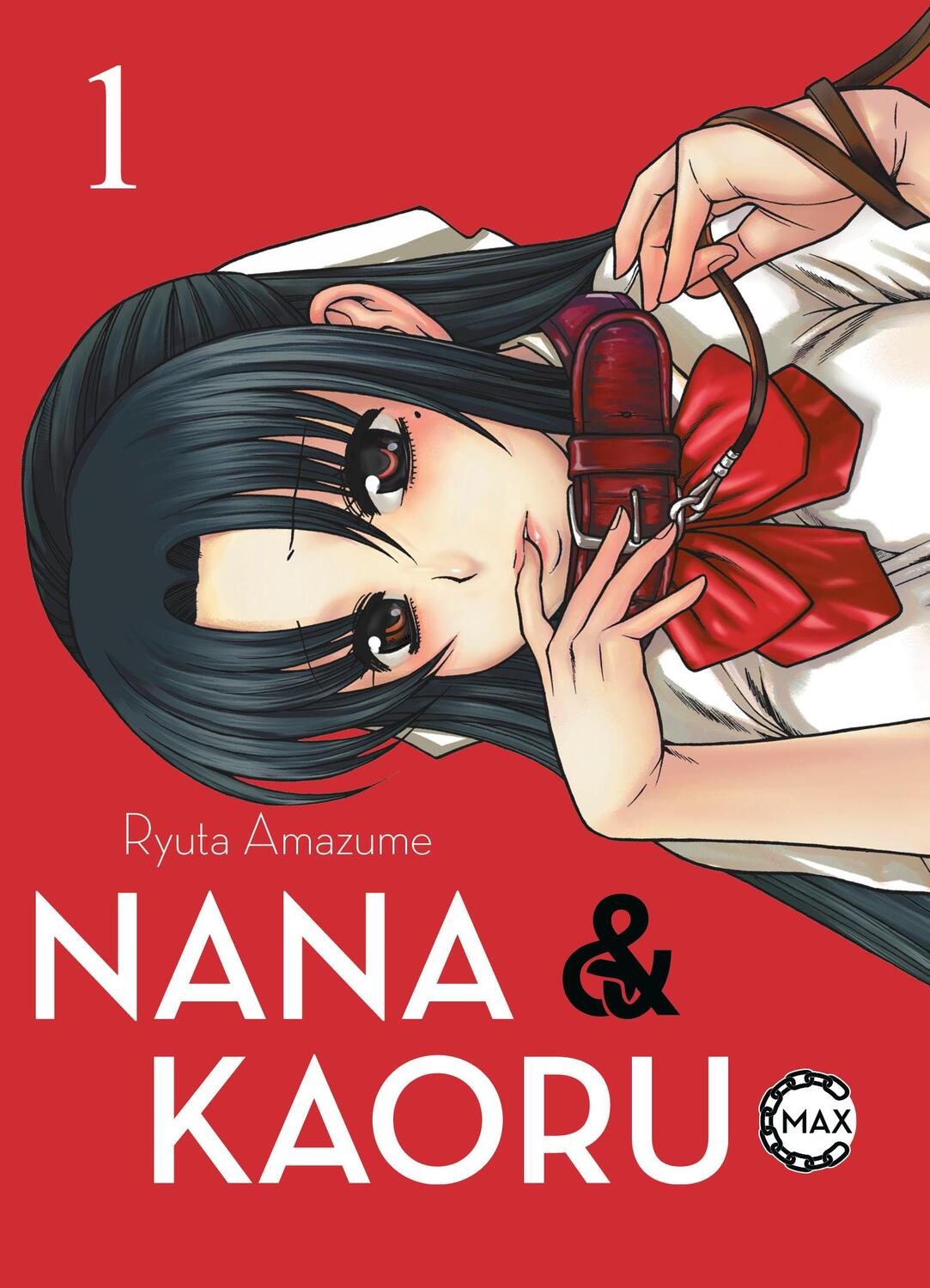 Cover: 9783741630996 | Nana &amp; Kaoru Max 01 | Ryuta Amazume | Taschenbuch | 404 S. | Deutsch