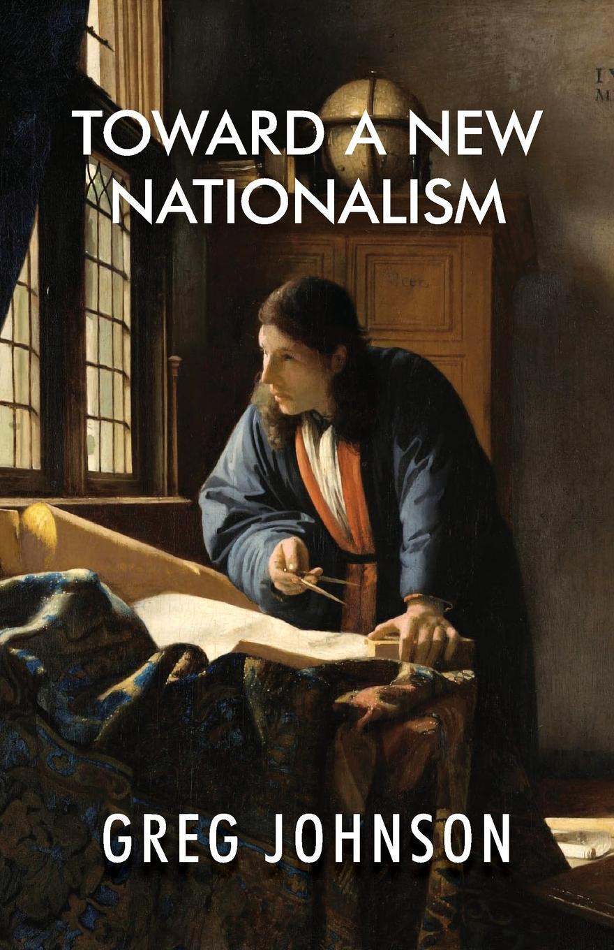 Cover: 9781642640267 | Toward a New Nationalism | Greg Johnson | Taschenbuch | Paperback