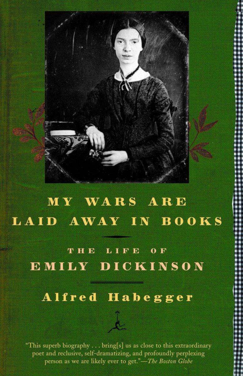 Cover: 9780812966015 | My Wars Are Laid Away in Books | The Life of Emily Dickinson | Buch