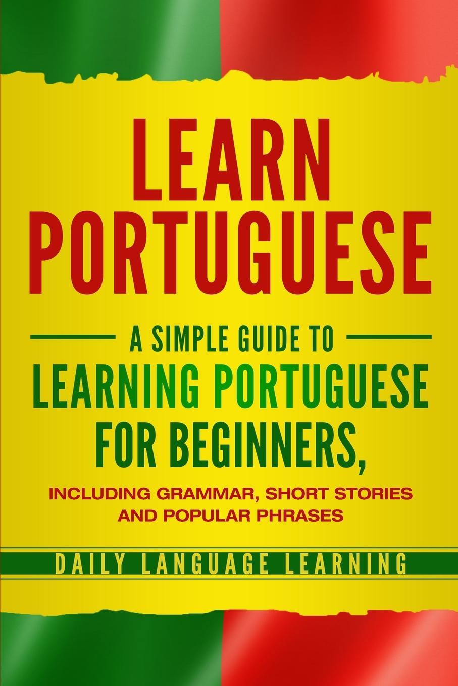 Cover: 9781647480219 | Learn Portuguese | Daily Language Learning | Taschenbuch | Paperback