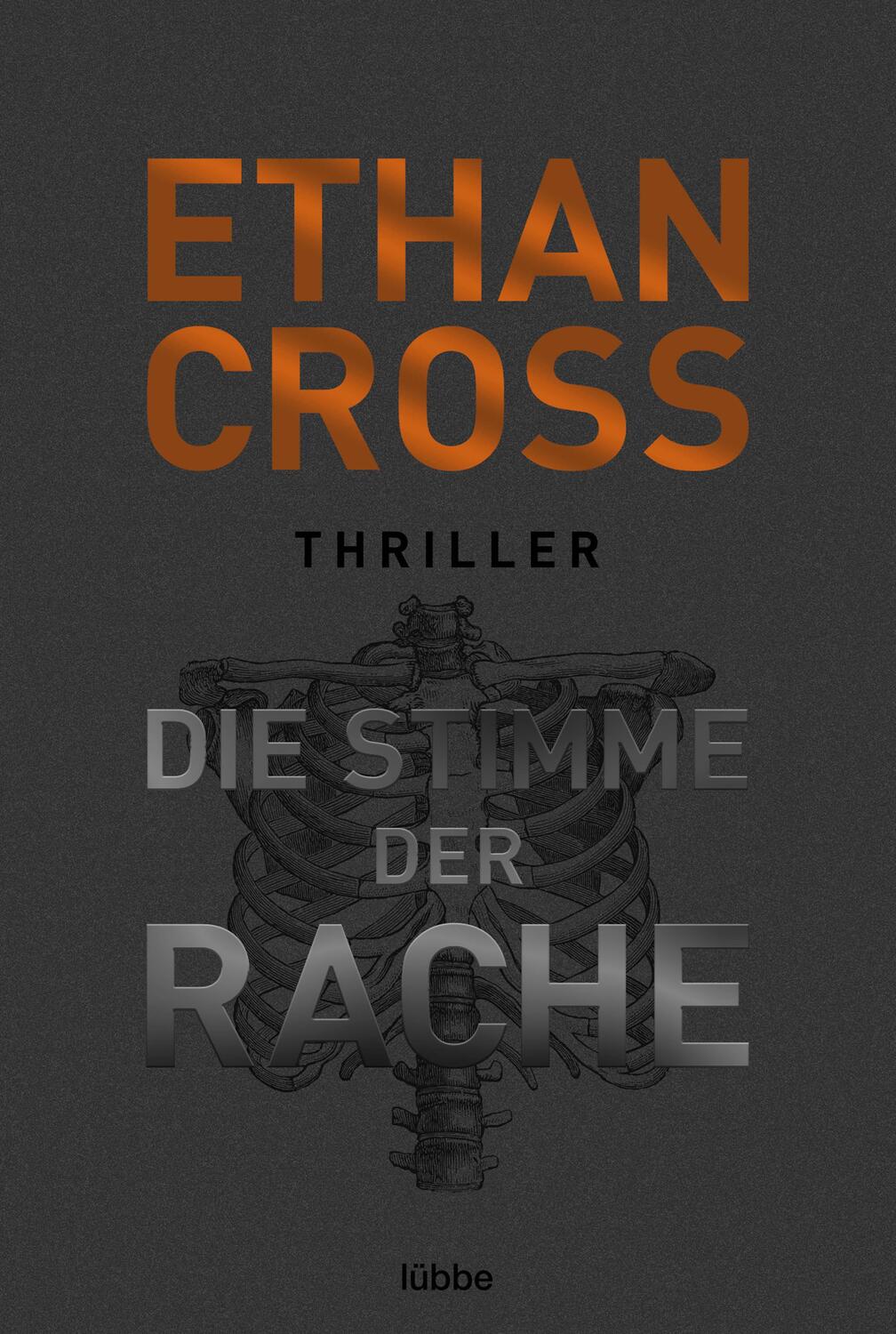 Cover: 9783404183159 | Die Stimme der Rache | Thriller | Ethan Cross | Taschenbuch | 480 S.