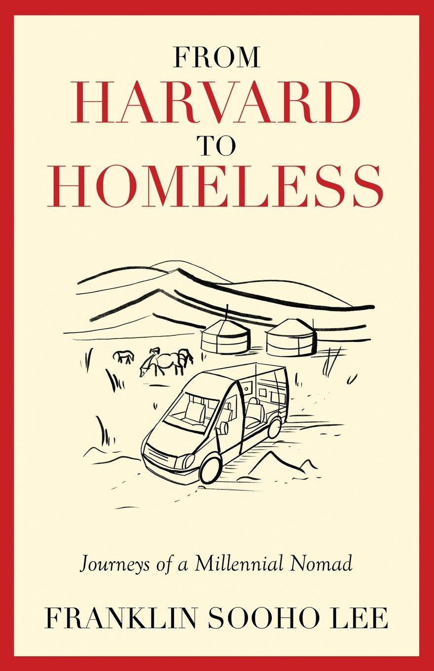 Cover: 9781637306840 | From Harvard to Homeless | Franklin Sooho Lee | Taschenbuch | Englisch