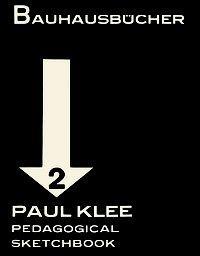 Cover: 9783037785850 | Pedagogical Sketchbook | Bauhausbücher 2 | Paul Klee | Buch | 56 S.