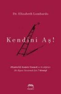 Cover: 9786059585873 | Kendini As | Elizabeth Lombardo | Taschenbuch | Türkisch | 2018