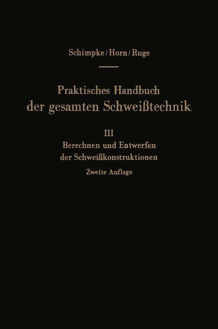 Cover: 9783662127551 | Praktisches Handbuch der gesamten Schweißtechnik | Schimpke (u. a.)