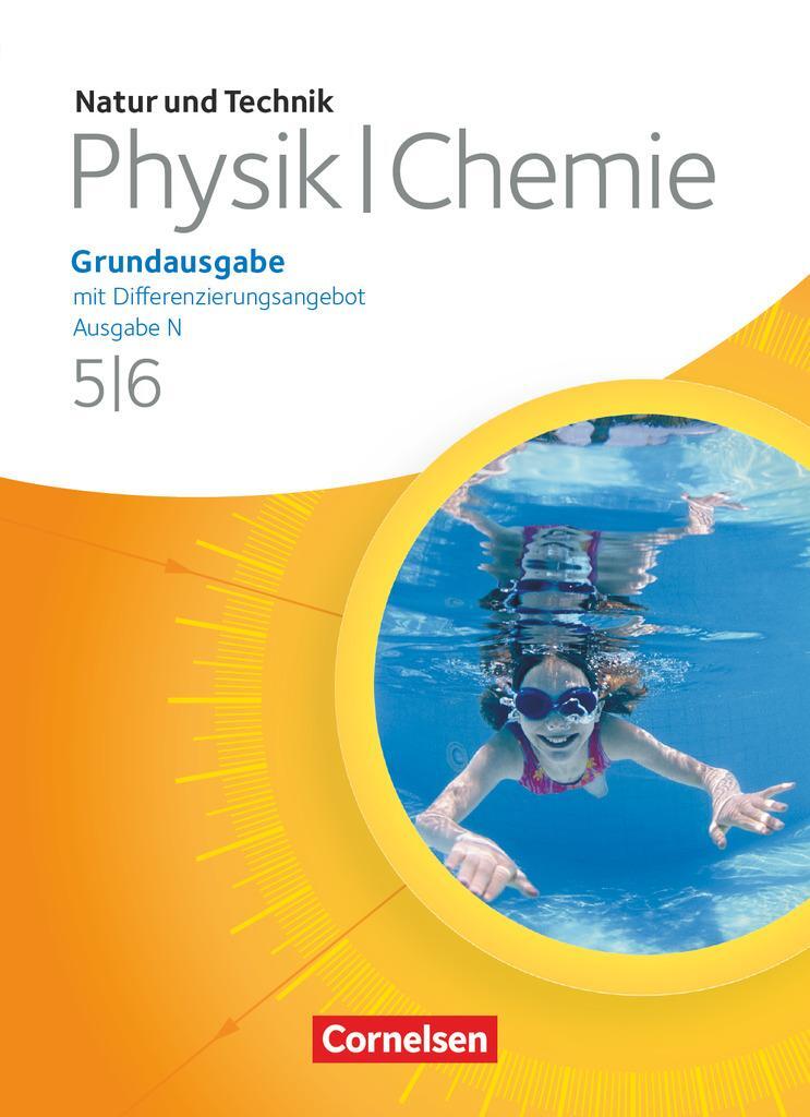 Cover: 9783060104475 | Natur und Technik. Physik/Chemie 5./6. Schuljahr. Schülerbuch....