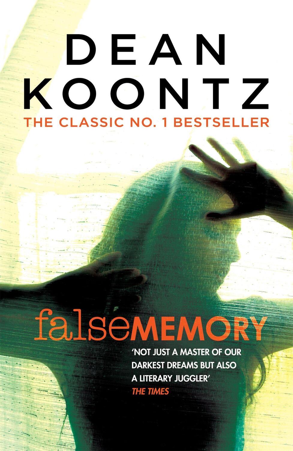 Cover: 9781472248305 | False Memory | Dean Koontz | Taschenbuch | Kartoniert / Broschiert