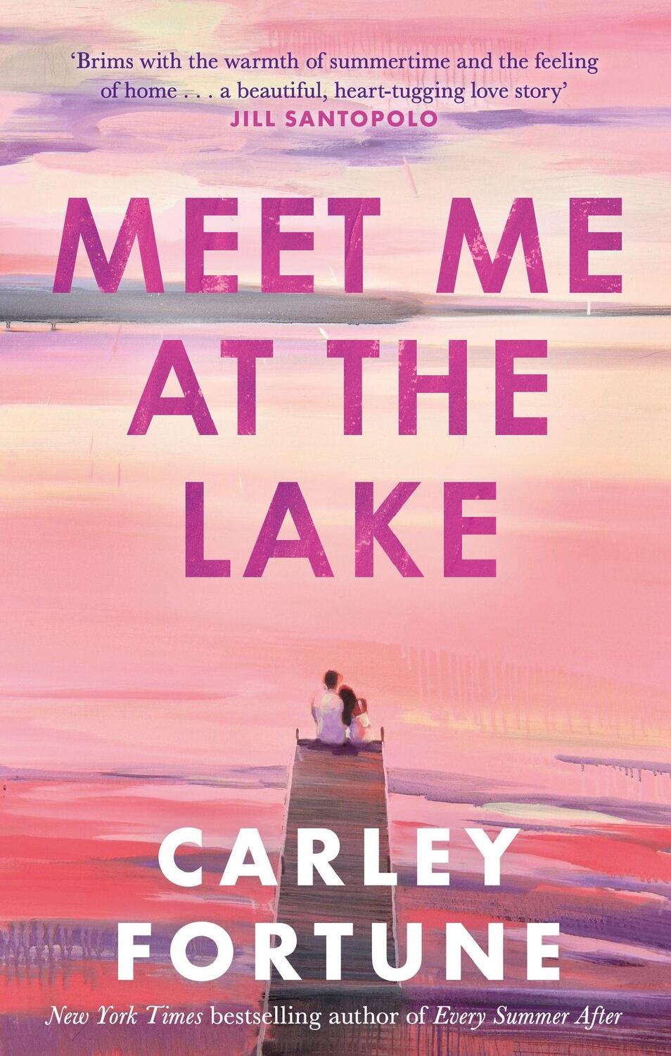 Cover: 9780349433110 | Meet Me at the Lake | Carley Fortune | Taschenbuch | Englisch | 2023