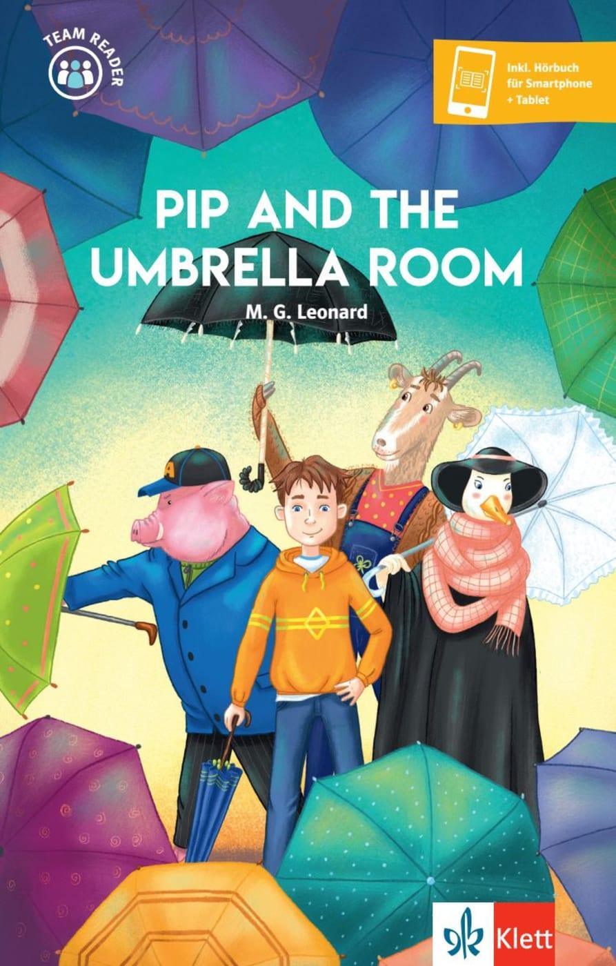 Cover: 9783125309043 | Pip and the Umbrella Room | M. G. Leonard | Taschenbuch | Team Reader