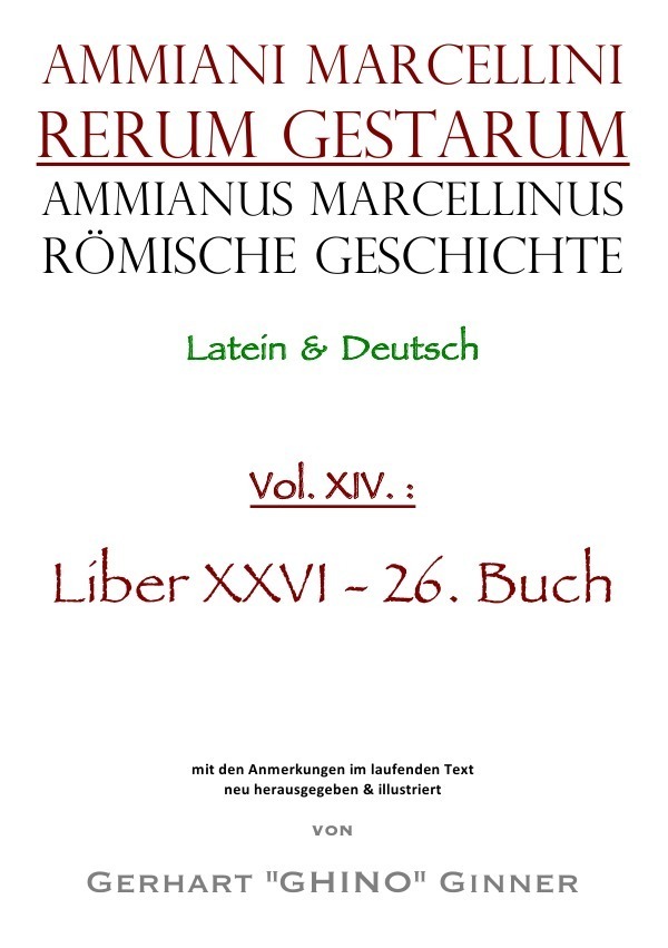 Cover: 9783753116686 | Ammianus Marcellinus römische Geschichte XIV. | Liber XXVI - 26. Buch