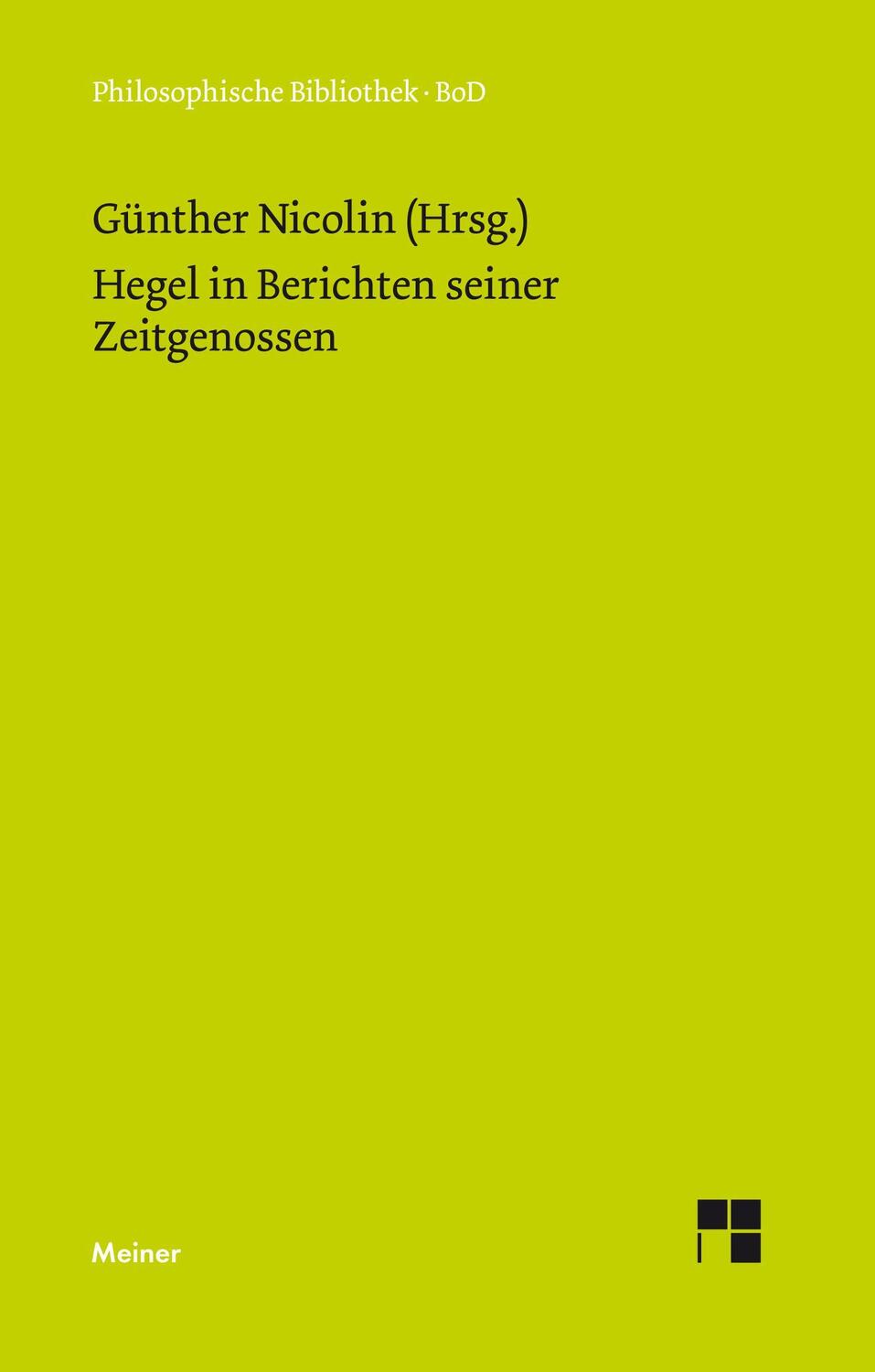 Cover: 9783787302390 | Hegel in Berichten seiner Zeitgenossen | Günter Nicolin | Buch