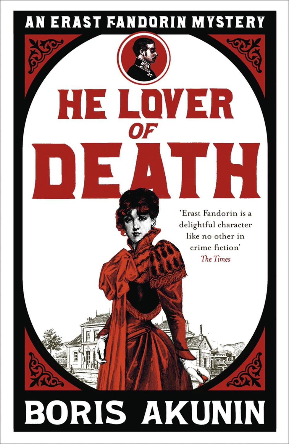 Cover: 9780753828069 | He Lover of Death | Erast Fandorin 9 | Boris Akunin | Taschenbuch