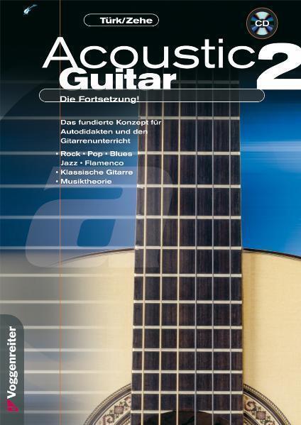 Cover: 9783802404917 | Acoustic Guitar 2, m. 1 Audio-CD. Tl.2 | Ulrich Türk (u. a.) | Deutsch