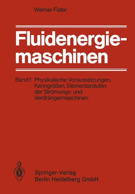 Cover: 9783642867330 | Fluidenergiemaschinen | Werner Fister | Taschenbuch | Paperback | 2012