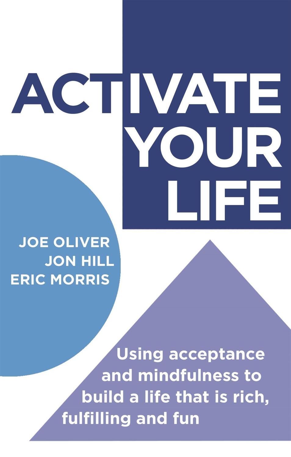 Cover: 9781472111913 | ACTivate Your Life | Joe Oliver (u. a.) | Taschenbuch | Englisch