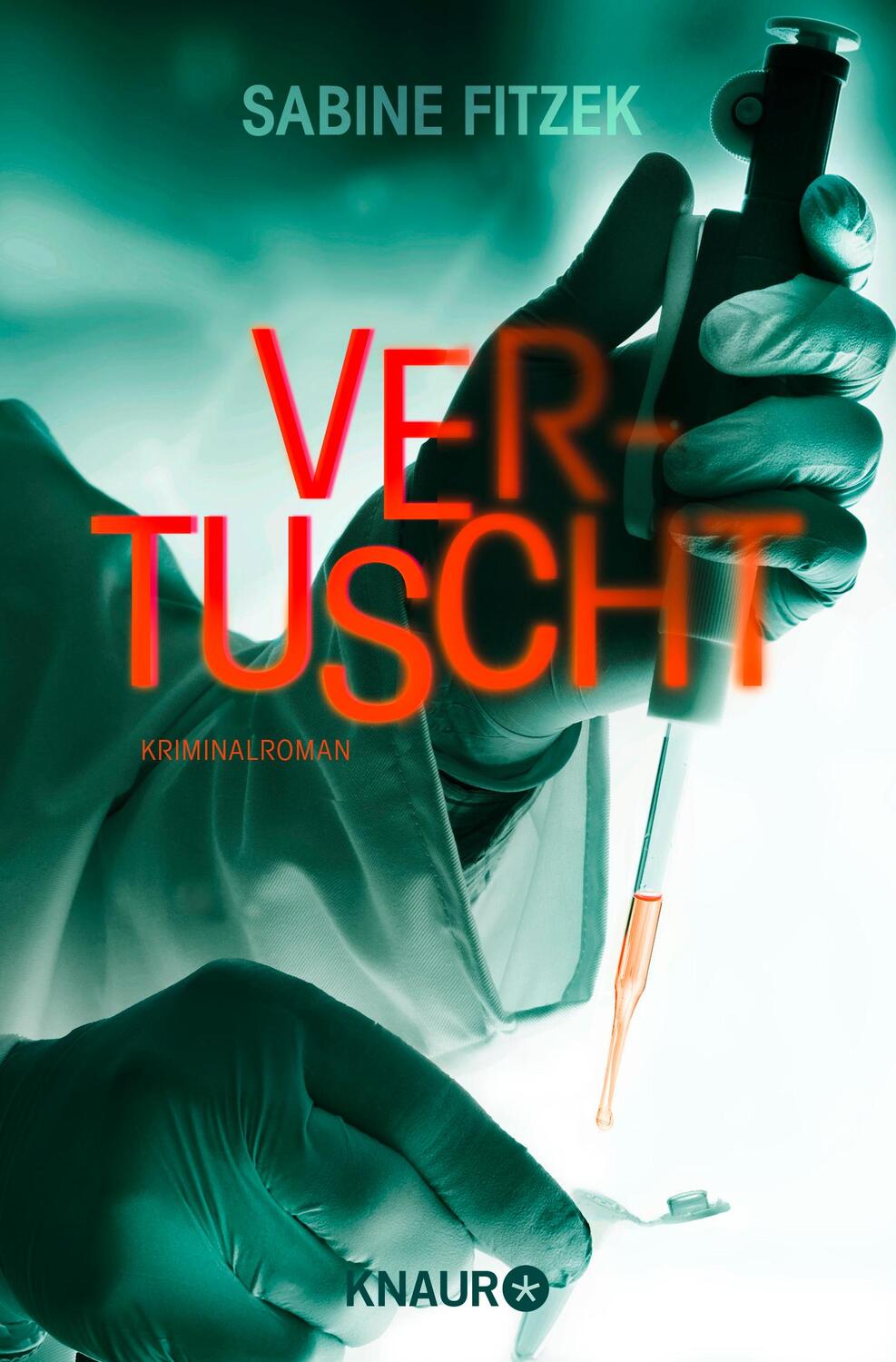 Cover: 9783426529249 | Vertuscht | Kriminalroman | Sabine Fitzek | Taschenbuch | 320 S.