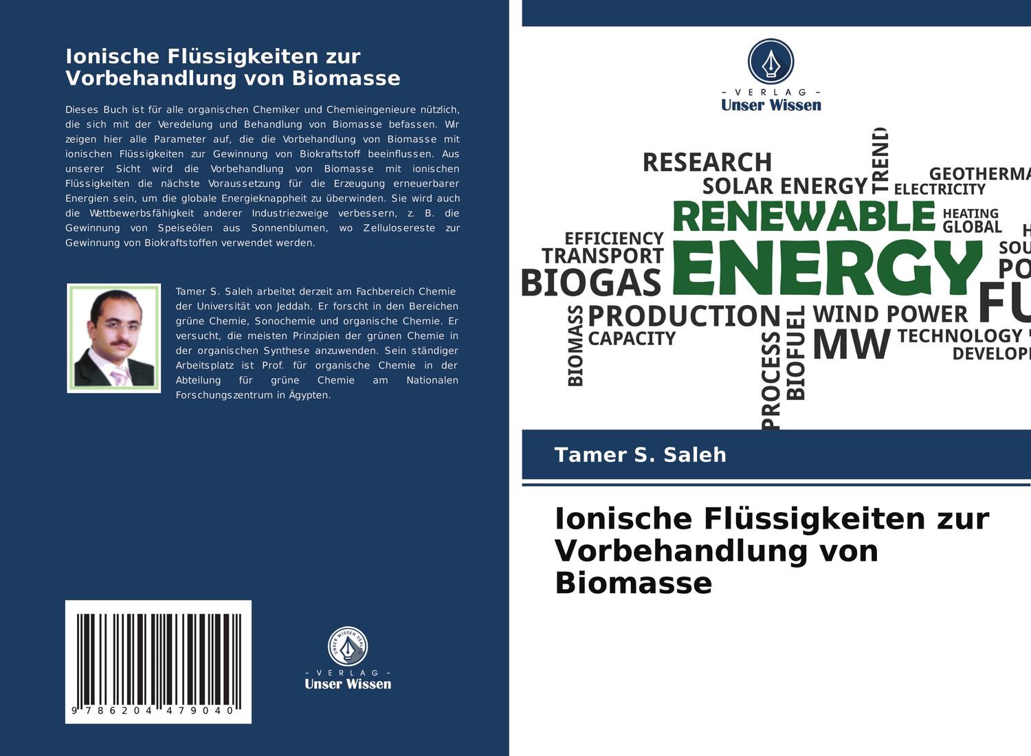 Cover: 9786204479040 | Ionische Flüssigkeiten zur Vorbehandlung von Biomasse | Saleh (u. a.)