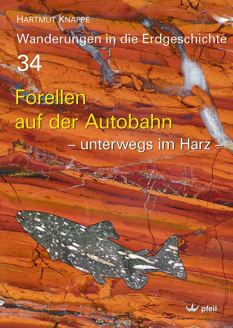Cover: 9783899372090 | Forellen auf der Autobahn | - unterwegs im Harz - | Hartmut Knappe