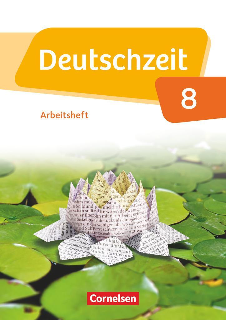 Cover: 9783060631865 | Deutschzeit 8. Schuljahr - Allgemeine Ausgabe - Arbeitsheft mit...