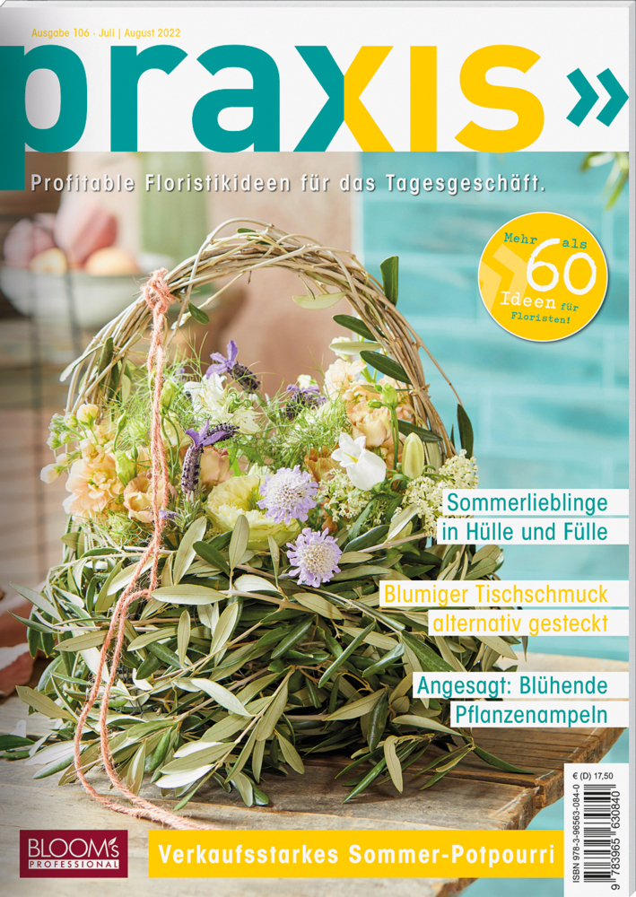 Cover: 9783965630840 | PRAXIS Nr. 106 | Profitable Floristikideen für das Tagesgeschäft