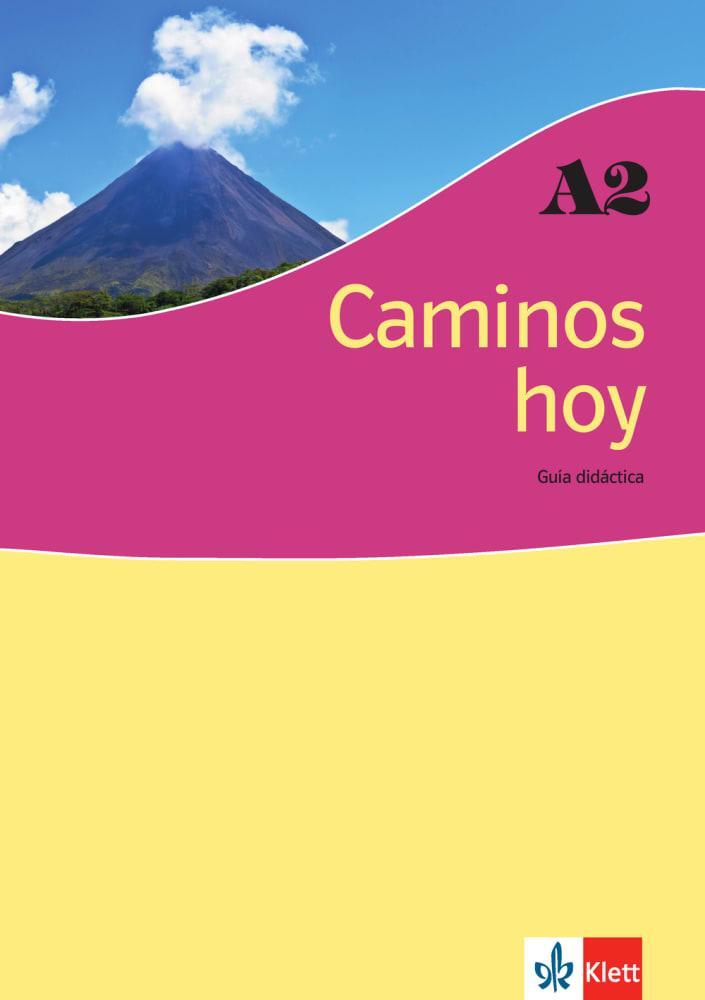 Cover: 9783125157774 | Caminos hoy A2 | Guía didáctica, Dt/span, Caminos hoy | Taschenbuch