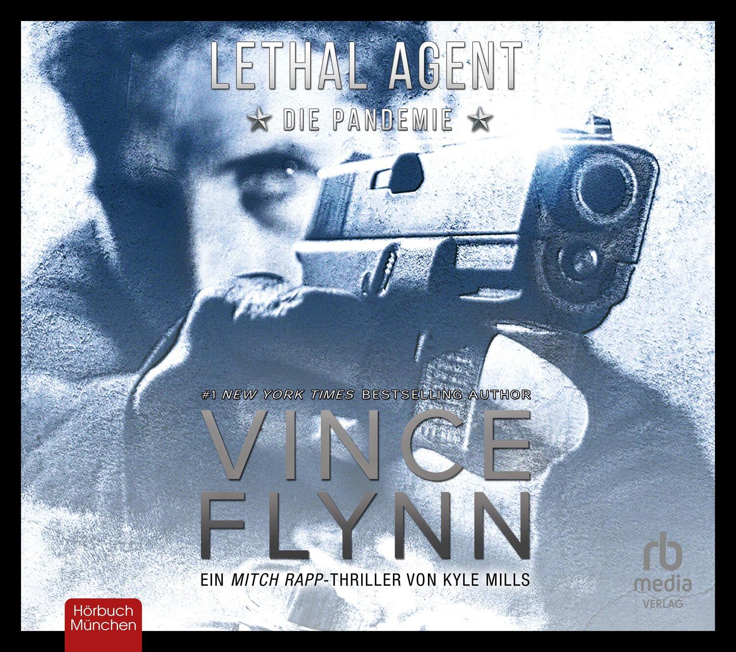 Cover: 9783987851353 | Lethal Agent - Die Pandemie | Flynn Vince | MP3 | Mitch Rapp | 320 S.