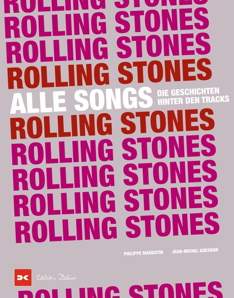 Cover: 9783667122834 | Rolling Stones - Alle Songs | Die Geschichten hinter den Tracks | Buch