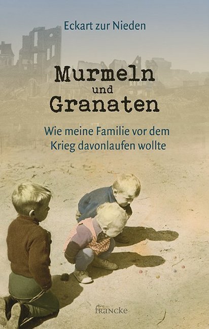 Cover: 9783963620539 | Murmeln und Granaten | Eckart Zur Nieden | Buch | 138 S. | Deutsch