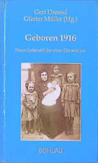 Cover: 9783205984924 | Geboren 1916 | Buch | 456 S. | Deutsch | 1996 | EAN 9783205984924