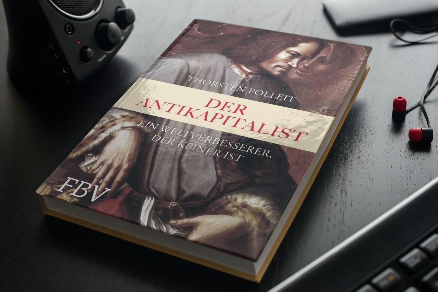 Bild: 9783959723961 | Der Antikapitalist | Thorsten Polleit | Buch | 320 S. | Deutsch | 2020