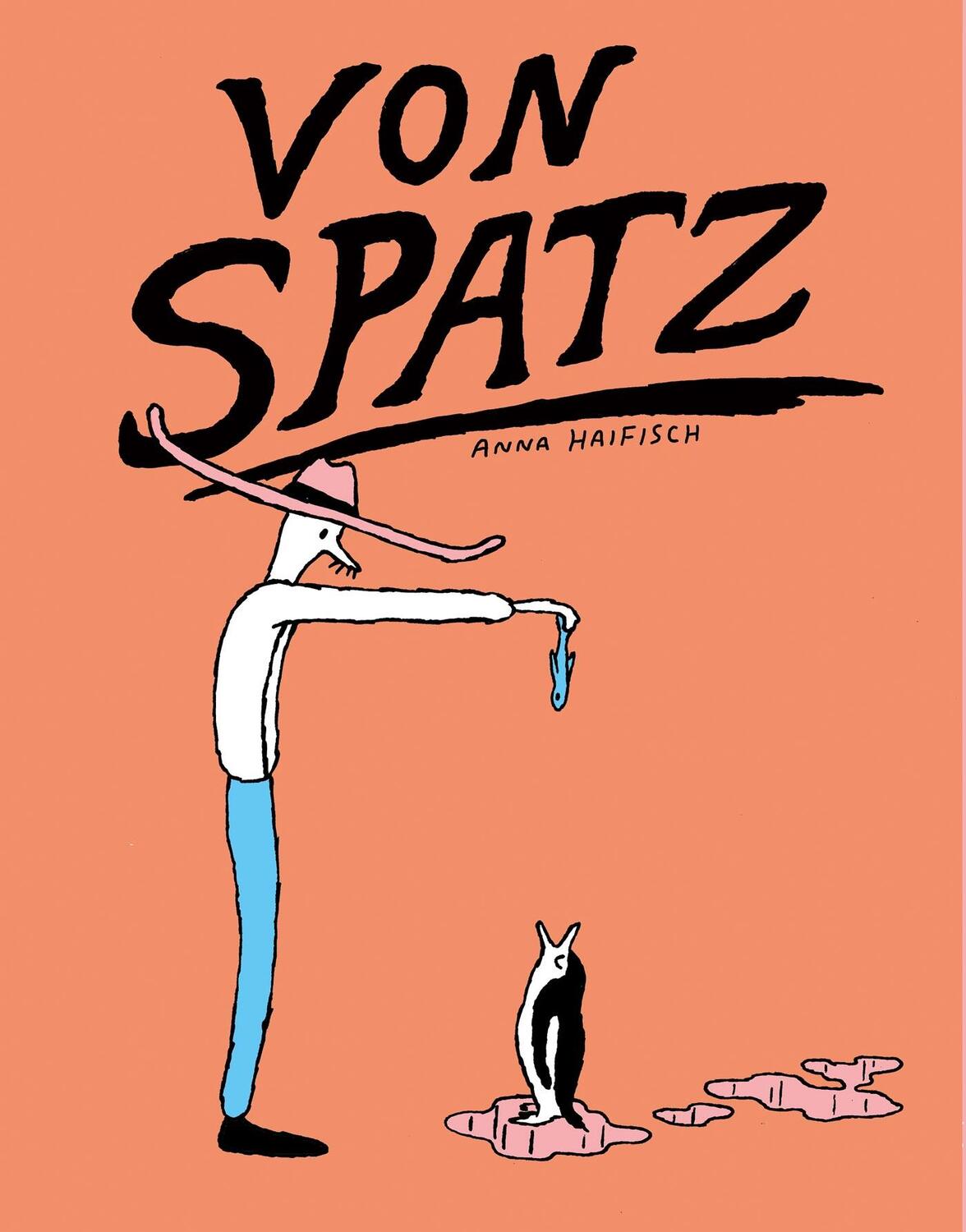 Cover: 9781770463127 | Von Spatz | Anna Haifisch | Taschenbuch | Kartoniert / Broschiert