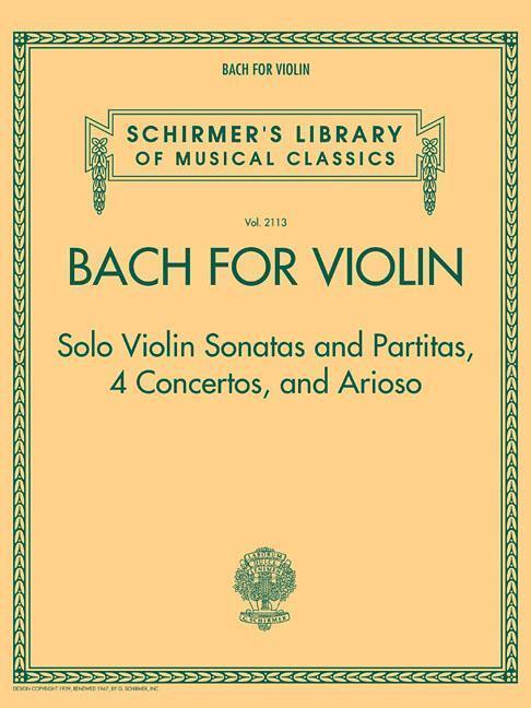 Cover: 888680007577 | Schirmer's Library Of Musical Classics Volume 2113: Bach For Violin...