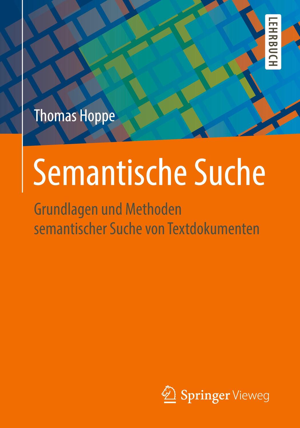 Cover: 9783658304263 | Semantische Suche | Thomas Hoppe | Taschenbuch | Deutsch | 2020