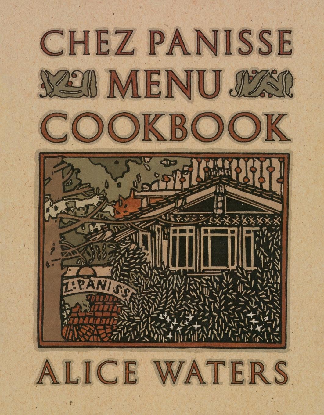 Cover: 9780679758181 | Chez Panisse Menu Cookbook | Alice Waters | Taschenbuch | Englisch