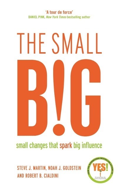 Cover: 9781781252758 | The small BIG | Small Changes that Spark Big Influence | Taschenbuch