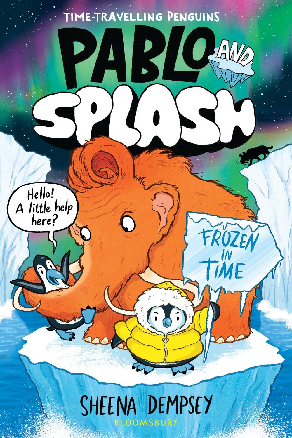 Cover: 9781526662804 | Pablo and Splash: Frozen in Time | Sheena Dempsey | Taschenbuch | 2024