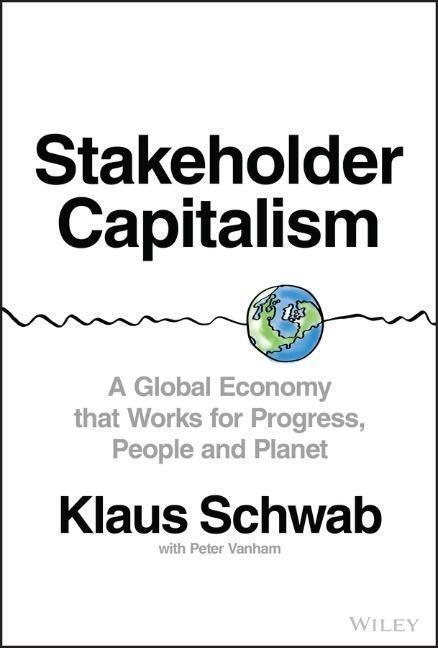 Cover: 9781119756132 | Stakeholder Capitalism | Klaus Schwab (u. a.) | Buch | Englisch | 2021