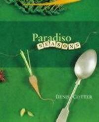 Cover: 9780953535347 | Paradiso Seasons | Denis Cotter | Buch | Gebunden | Englisch | 2003