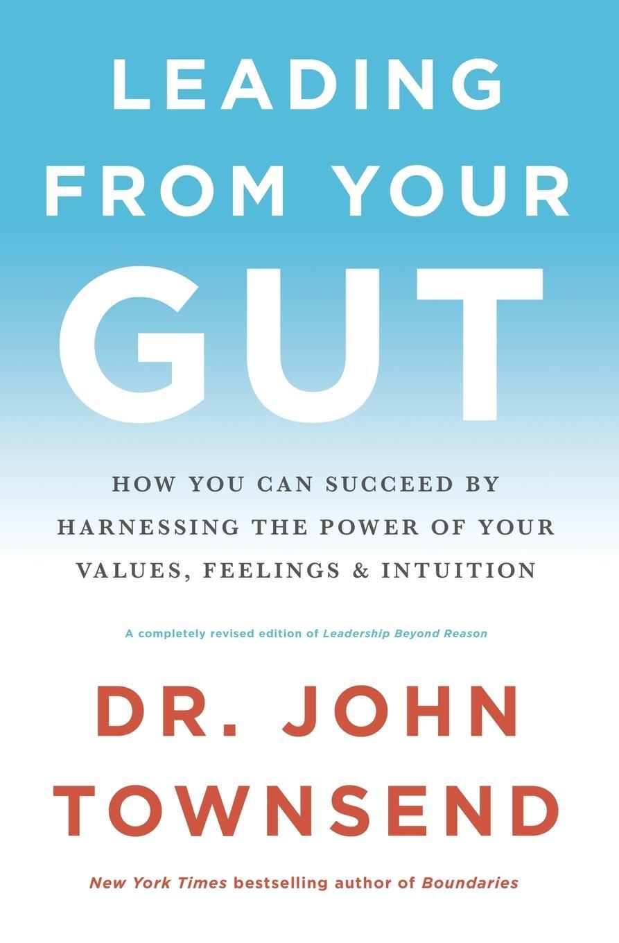 Cover: 9780310350118 | Leading from Your Gut | John Townsend | Taschenbuch | Paperback | 2018
