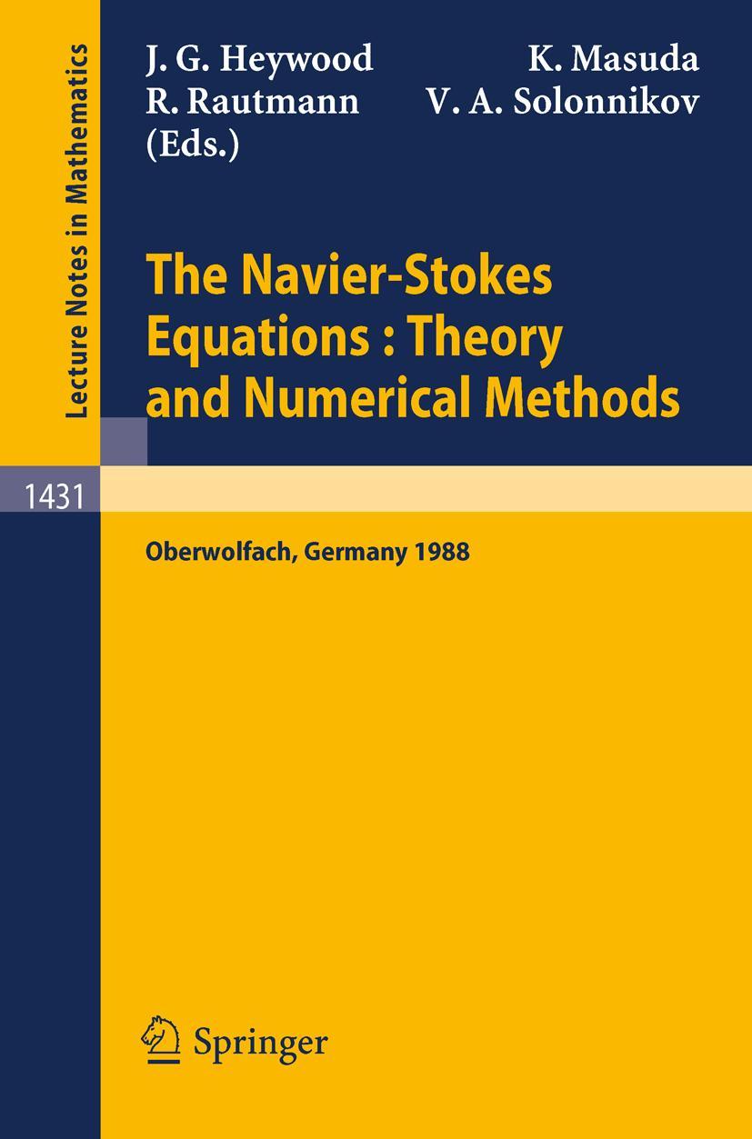 Cover: 9783540527701 | The Navier-Stokes Equations Theory and Numerical Methods | Taschenbuch