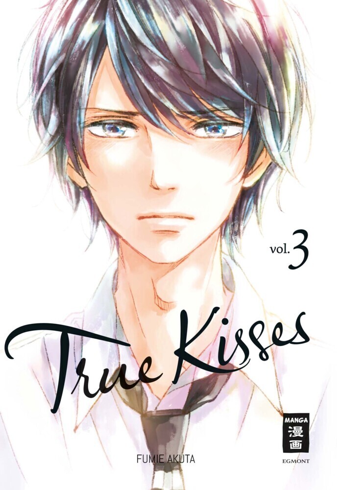 Cover: 9783770455706 | True Kisses. Bd.3 | Fumie Akuta | Taschenbuch | 176 S. | Deutsch