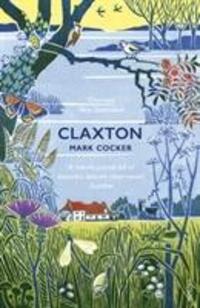 Cover: 9780099593478 | Claxton | Field Notes from a Small Planet | Mark Cocker | Taschenbuch