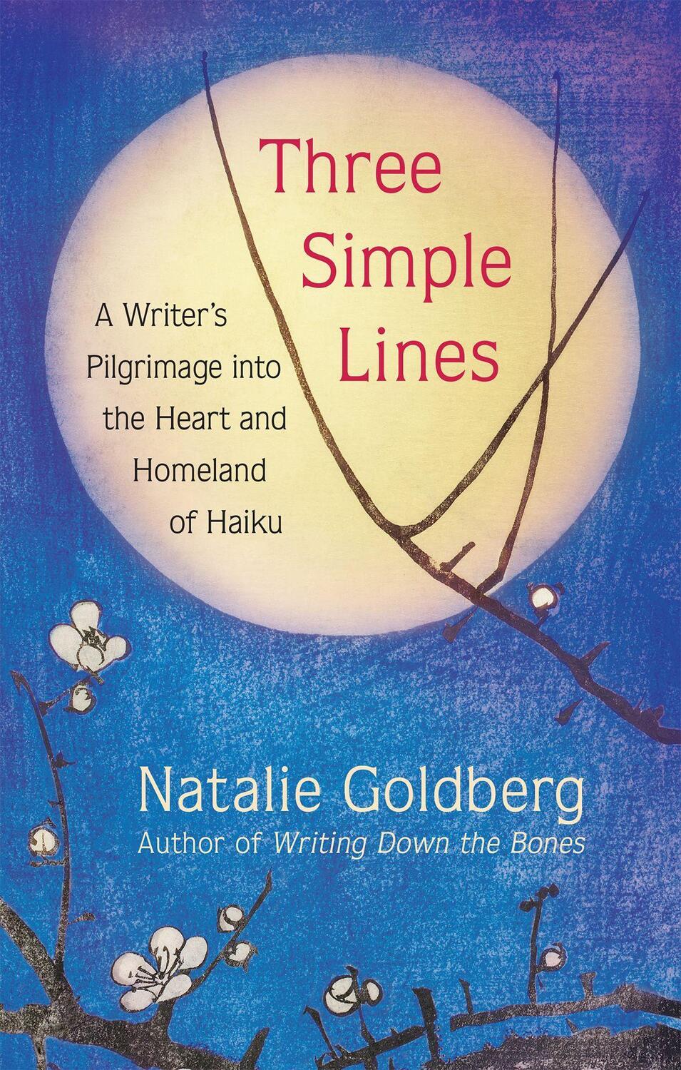 Cover: 9781608686971 | Three Simple Lines: A Writer's Pilgrimage Into the Heart and...