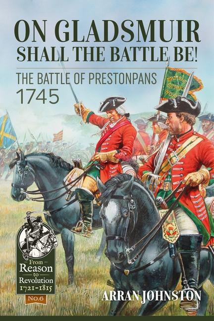 Cover: 9781804515679 | On Gladsmuir Shall the Battle Be! | The Battle of Prestonpans 1745