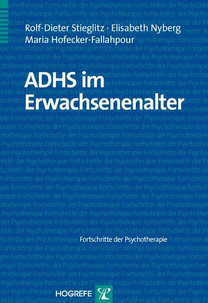 Cover: 9783801721176 | ADHS im Erwachsenenalter | Rolf-Dieter Stieglitz (u. a.) | Taschenbuch