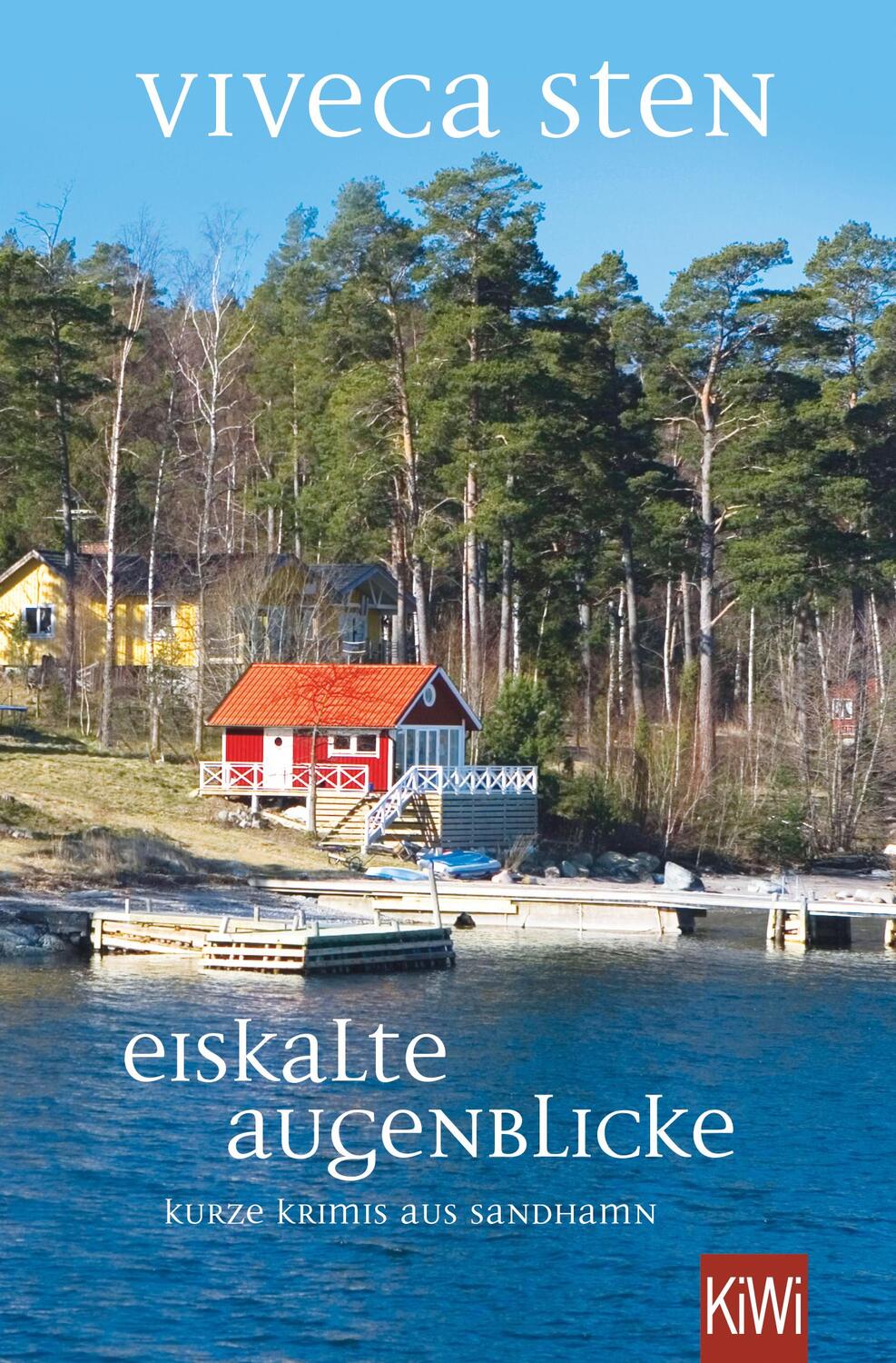 Cover: 9783462001549 | Eiskalte Augenblicke | Kurze Krimis aus Sandhamn | Viveca Sten | Buch
