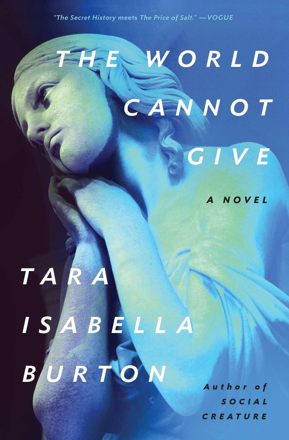 Cover: 9781982170073 | The World Cannot Give | Tara Isabella Burton | Taschenbuch | Englisch